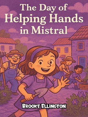 cover image of The Day of Helping Hands in Mistral